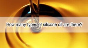 types of silicone oil