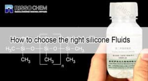 How to choose the right Silicone Fluids