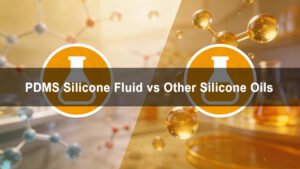 PDMS Silicone Fluid vs Other Silicone Oils1