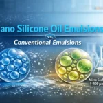 Nano Silicone Oil Emulsions Conventional Emulsions